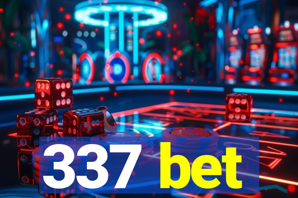 337 bet